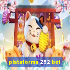 plataforma 252 bet